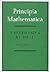 Principia Mathematica (3 Volume Set)