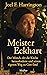 Meister Eckhart: Der Mönch, der die Kirche herausforderte und seinen eigenen Weg zu Gott fand (German Edition)