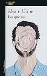 Los que no