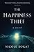 The Happiness Thief