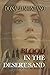 Blood in the Desert Sand: W...
