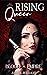 Rising Queen (Blood Empire, #1) by Alisha Williams