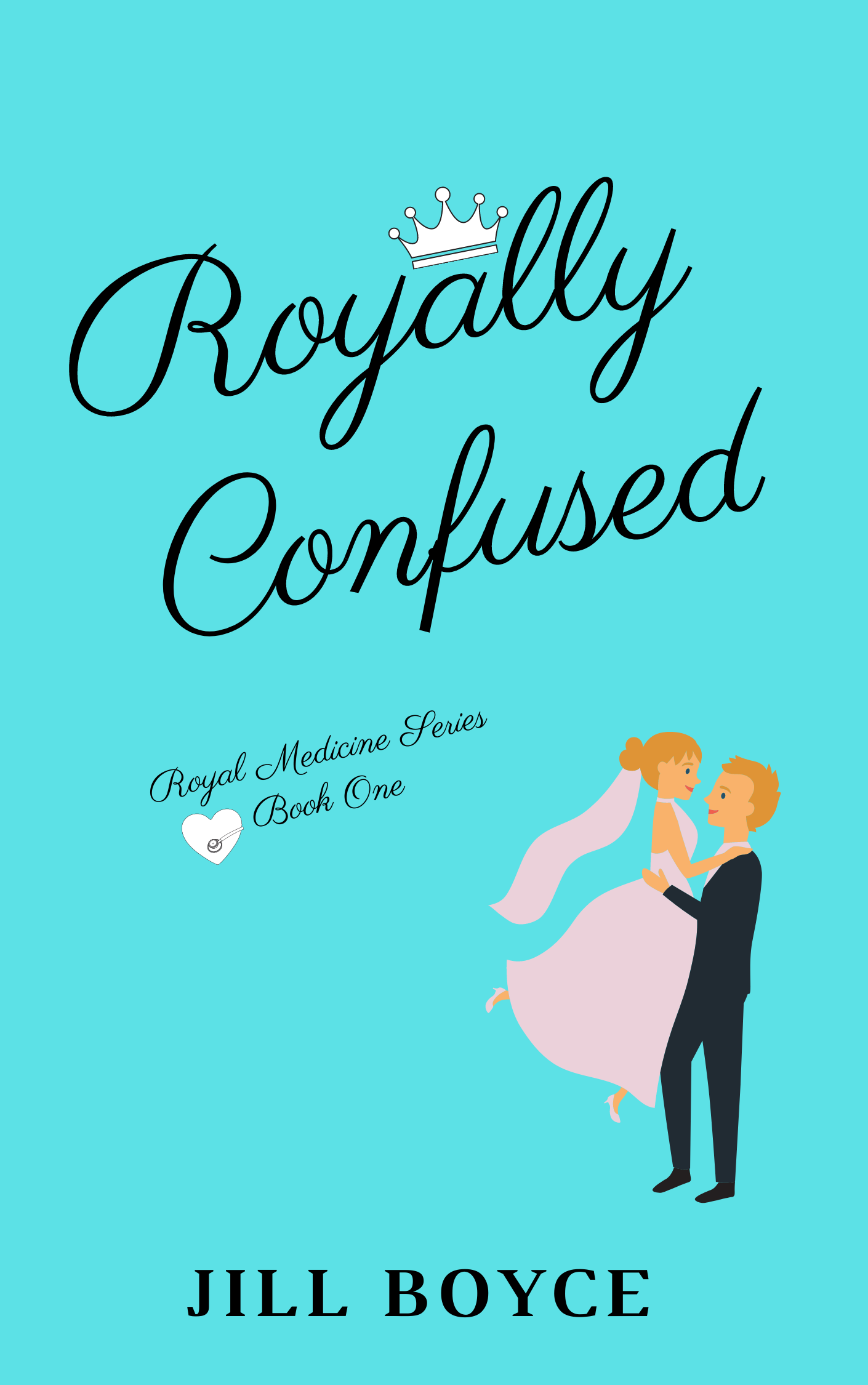 Royally Confused (Royal Medicine #1)
