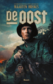 De Oost: historische roman naar de film van Jim Taihuttu (Paperback)