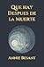 Que hay Despues de la Muerte (Spanish Edition)