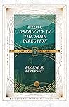 A Long Obedience ...
