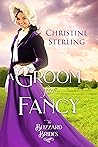 A Groom for Fancy (The Blizzard Brides, #32)