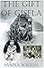 The Gift of Gisela by Sabina Boston