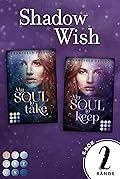 Shadow Wish: 2 Bände in einem Bundle!: Romantasy über einen magischen Pakt, der deine Seele fordert (»Shadow Wish«-Reihe)