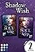 Shadow Wish: 2 Bände in einem Bundle!: Romantasy über einen magischen Pakt, der deine Seele fordert (»Shadow Wish«-Reihe) (German Edition)
