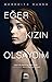 Eğer Kızın Olsaydım
