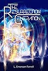 The Resurrection Generation
