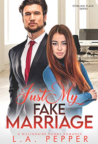 Just My Fake Marriage (Sterling Place #5)