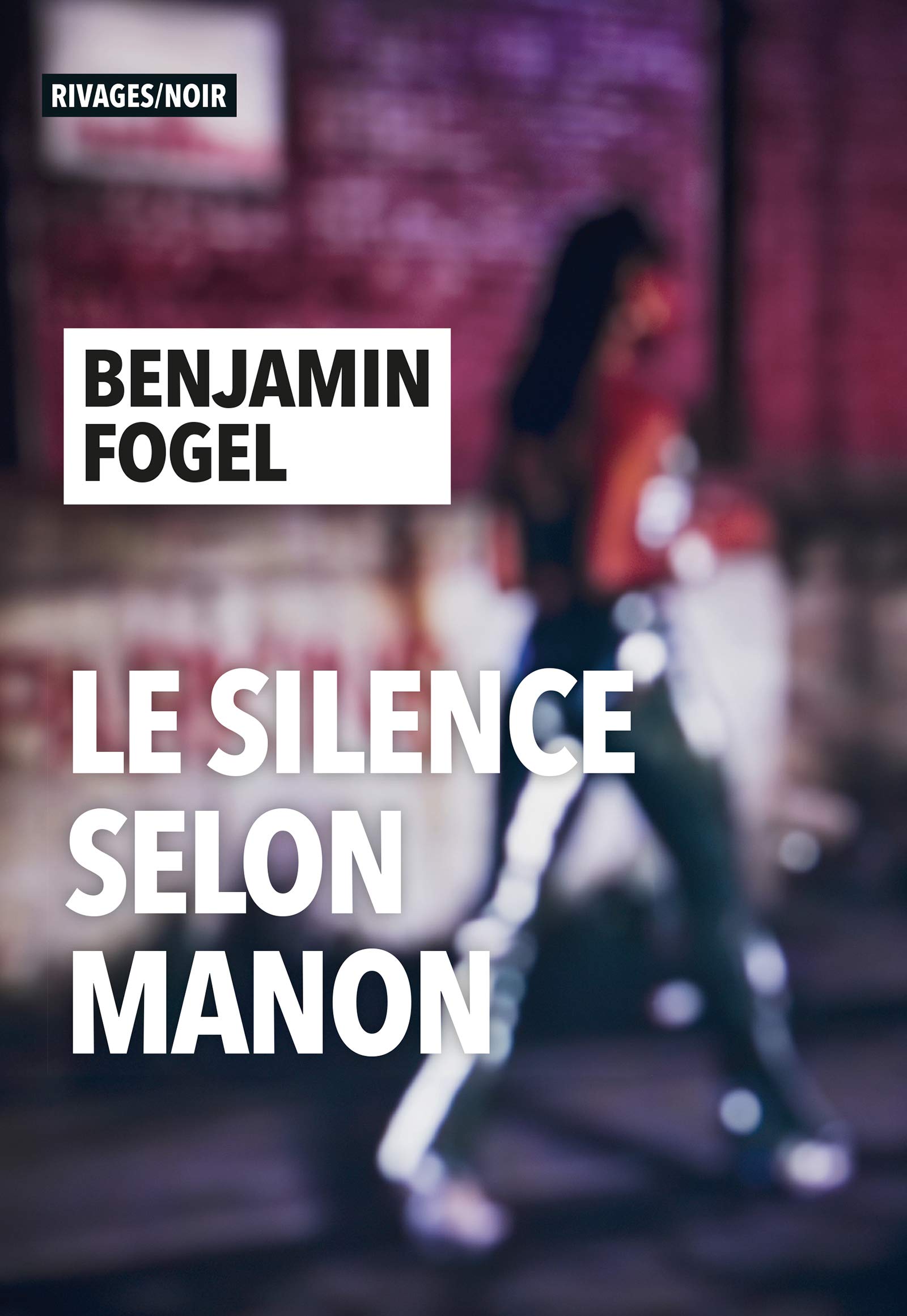 Le silence selon Manon (French Edition)