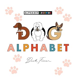 DOG Legends Alphabet Book | Children's ABC Books by Alphabet Legends™ Hardcover