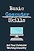 Basic Computer Skills: Get Your Computer Working Smoothly: Computer Accessories