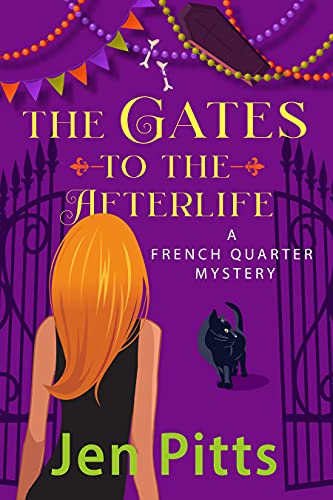The Gates to the Afterlife (French Quarter Mystery #2)