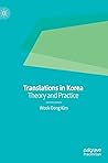 Translations in Korea: Theory and Practice