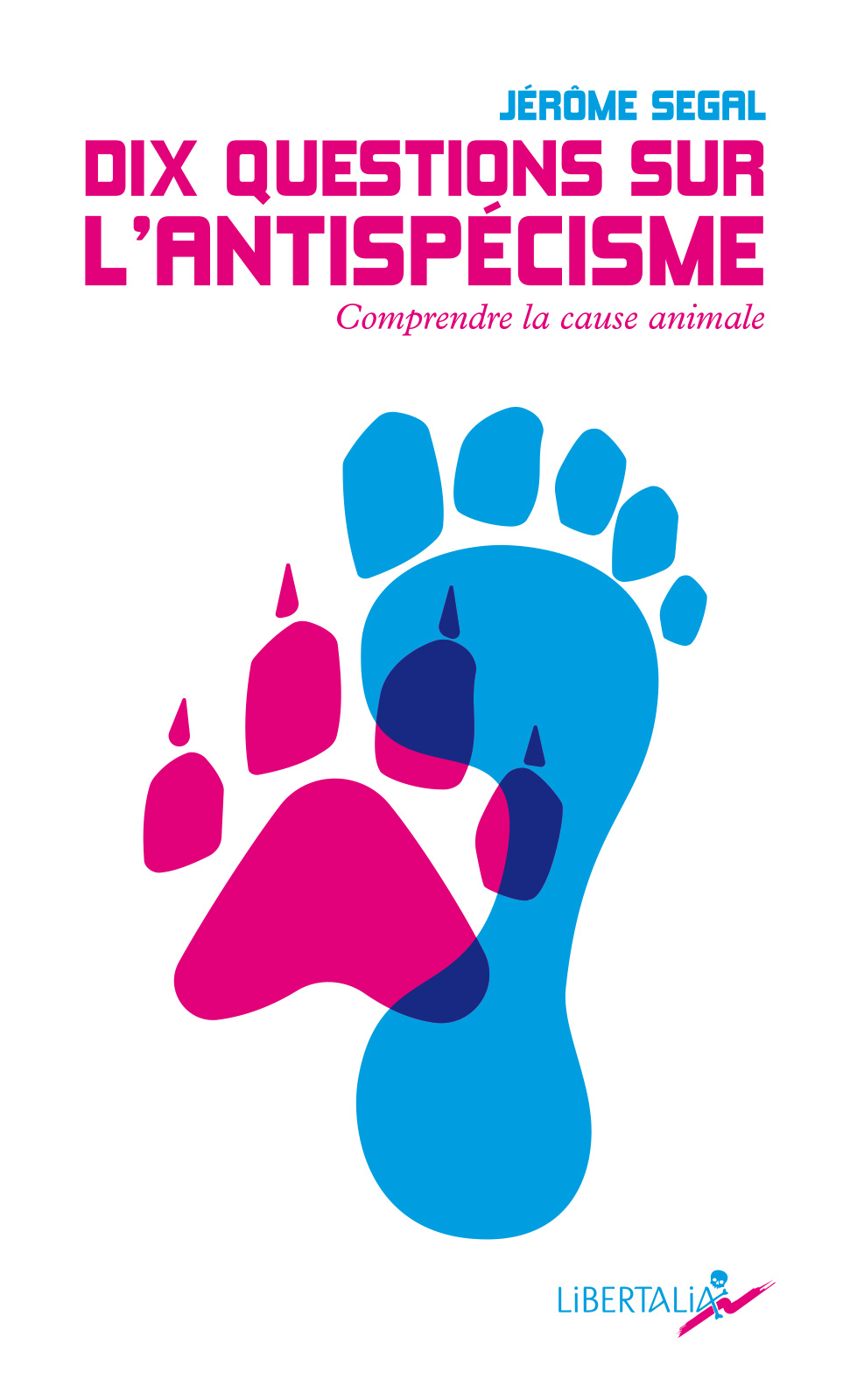 Dix questions sur l'antispécisme (Paperback)