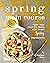 Spring Main Course: Cook Your Favorite Meals with Fresh Spring Ingredients