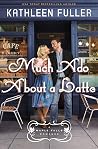 Much Ado About a ...