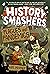 History Smashers by Kate Messner