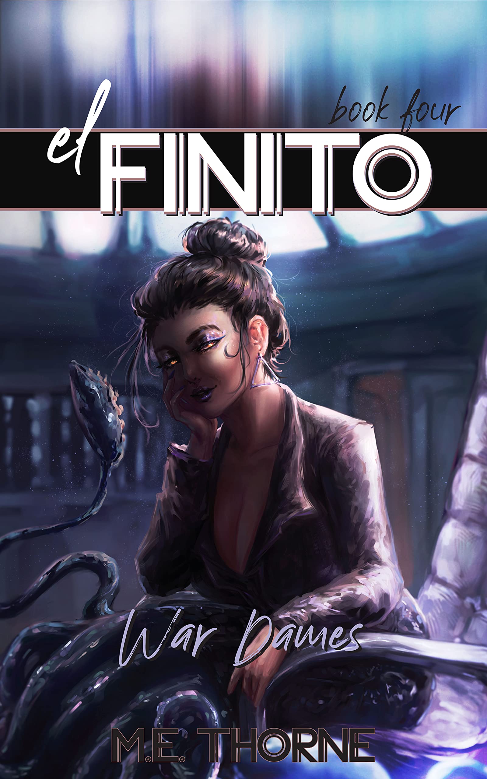 War Dames (El Finito #4)