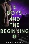 5 Boys and the Be...