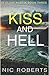 Kiss and Hell (D.I. Olivia ...