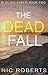 The Dead Fall (D.I. Olivia ...