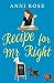 Recipe for Mr Right (Recipe...