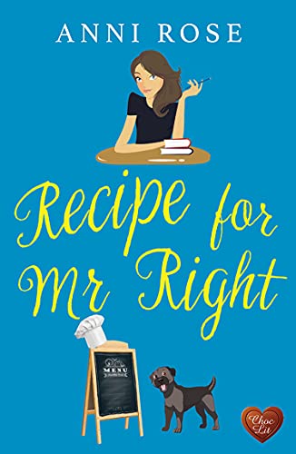 Recipe for Mr Right (Recipes For Love #1)