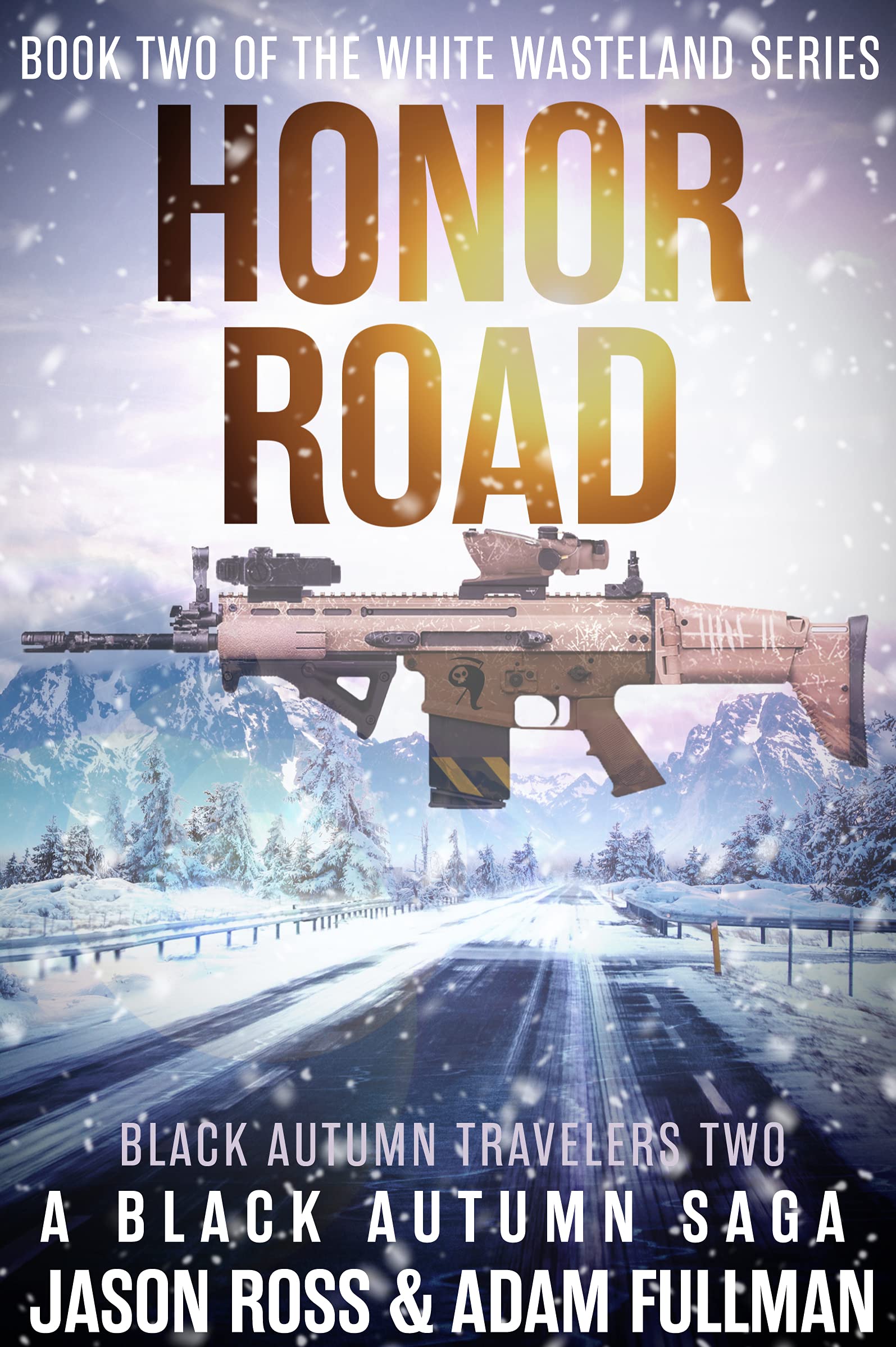 Honor Road (White Wasteland #2)