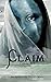 Claim (Deridia, #5)