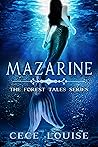 Mazarine by Cece Louise