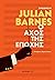 Ο αχός της εποχής by Julian Barnes