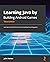 Learning Java by Building Android Games: Learn Java and Android from scratch by building five exciting games