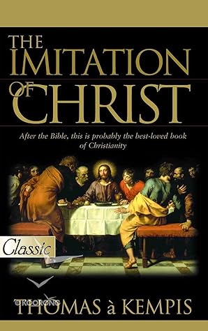 THE IMITATION OF CHRIST (Classic Book)