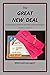The Great New Deal: A (Not ...