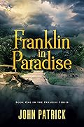 Franklin in Paradise