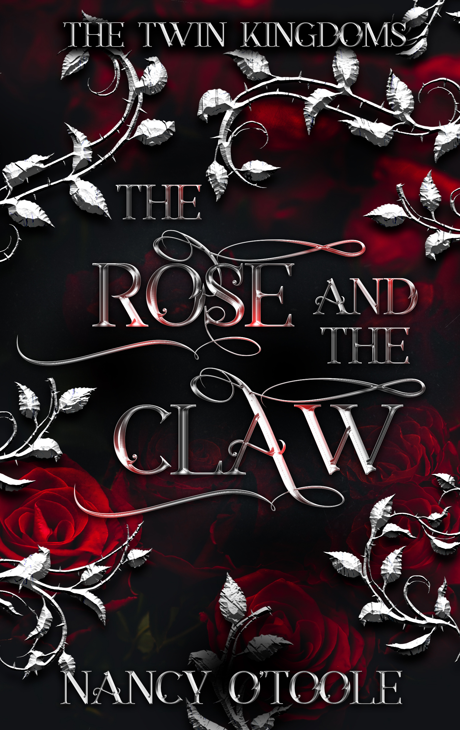 The Rose and the Claw (The Twin Kingdoms, #1)