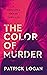 The Color of Murder (Veroni...