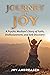 Journey to Joy: A Psychic M...