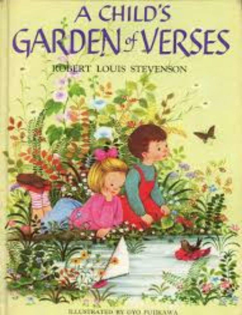 A Child’s Garden of Verses