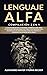 Lenguaje Alfa: Compilación ...