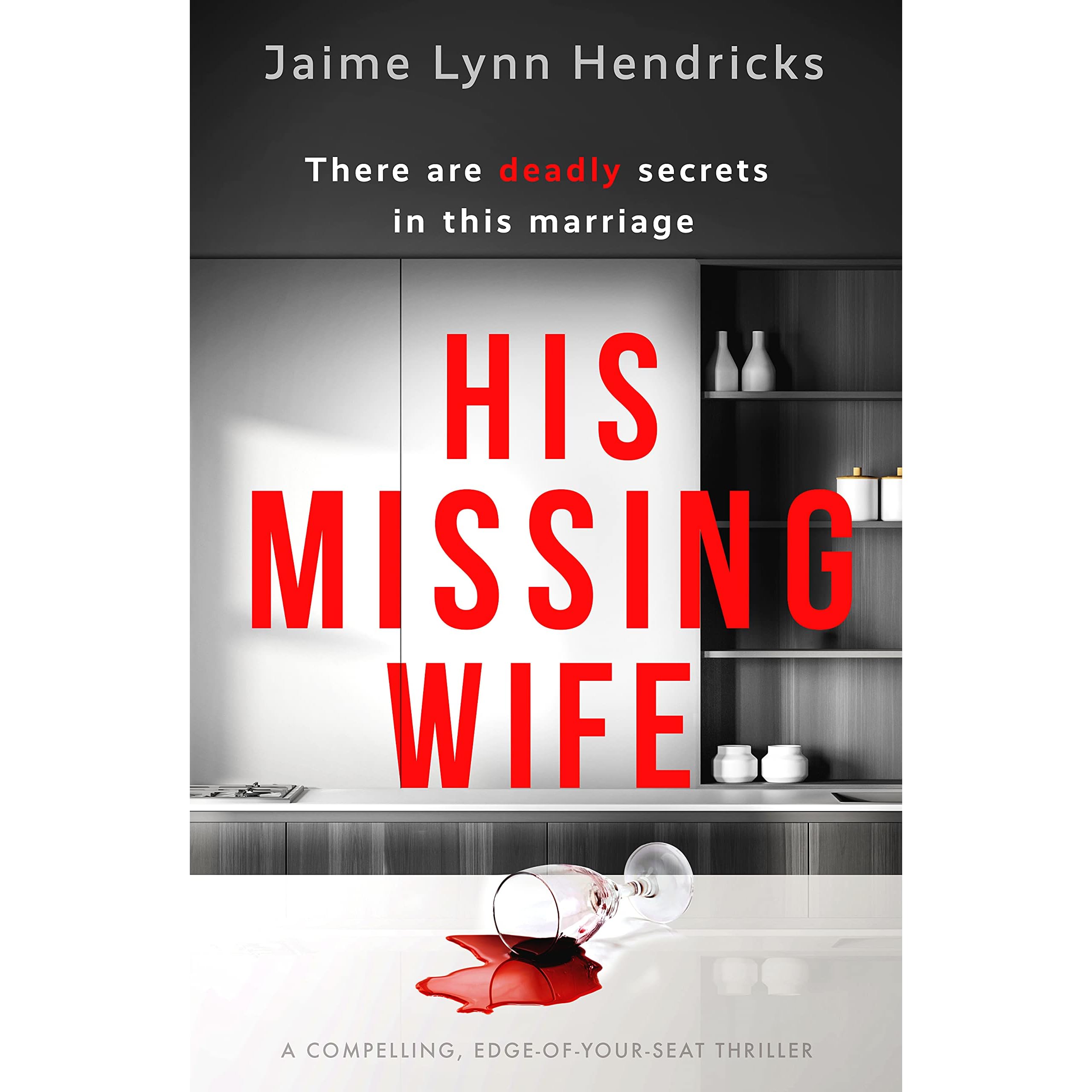 His Missing Wife by Jaime Lynn Hendricks