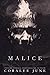 Malice (Malice Mafia, #1)