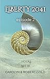 Hours: Episode 2 Act IX (Liberty 2041)