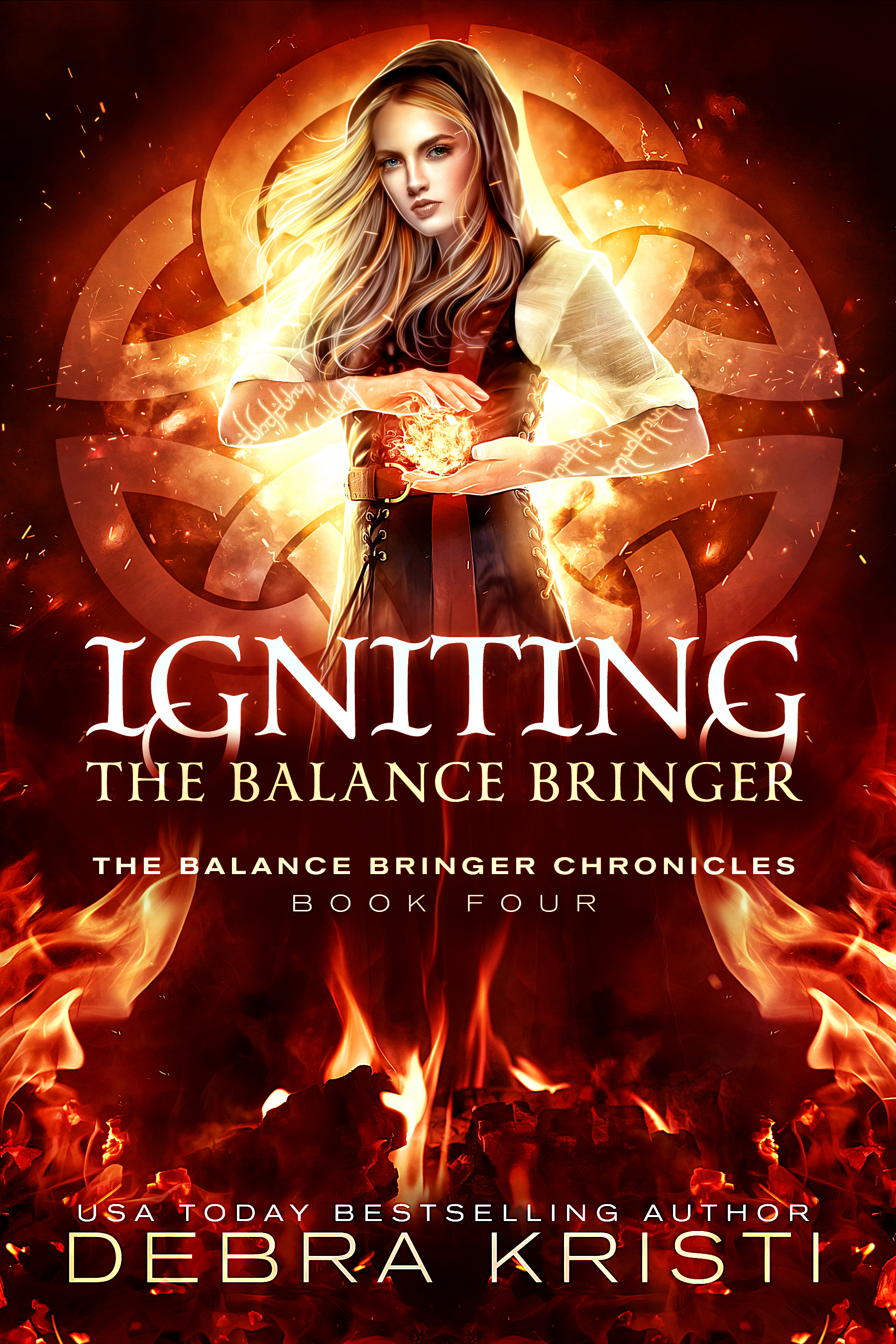 Igniting: The Balance Bringer (The Balance Bringer Chronicles, #4)