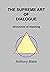 The Supreme Art of Dialogue: Structures of Meaning